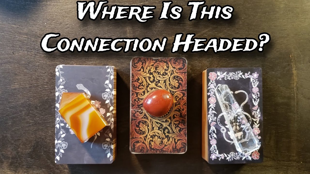 🧡🖤 Where Is This Connection Headed? 🧡🖤 Pick A Card Love Reading