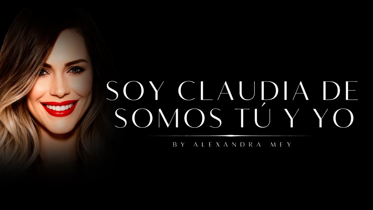 Yo soy Claudia de 