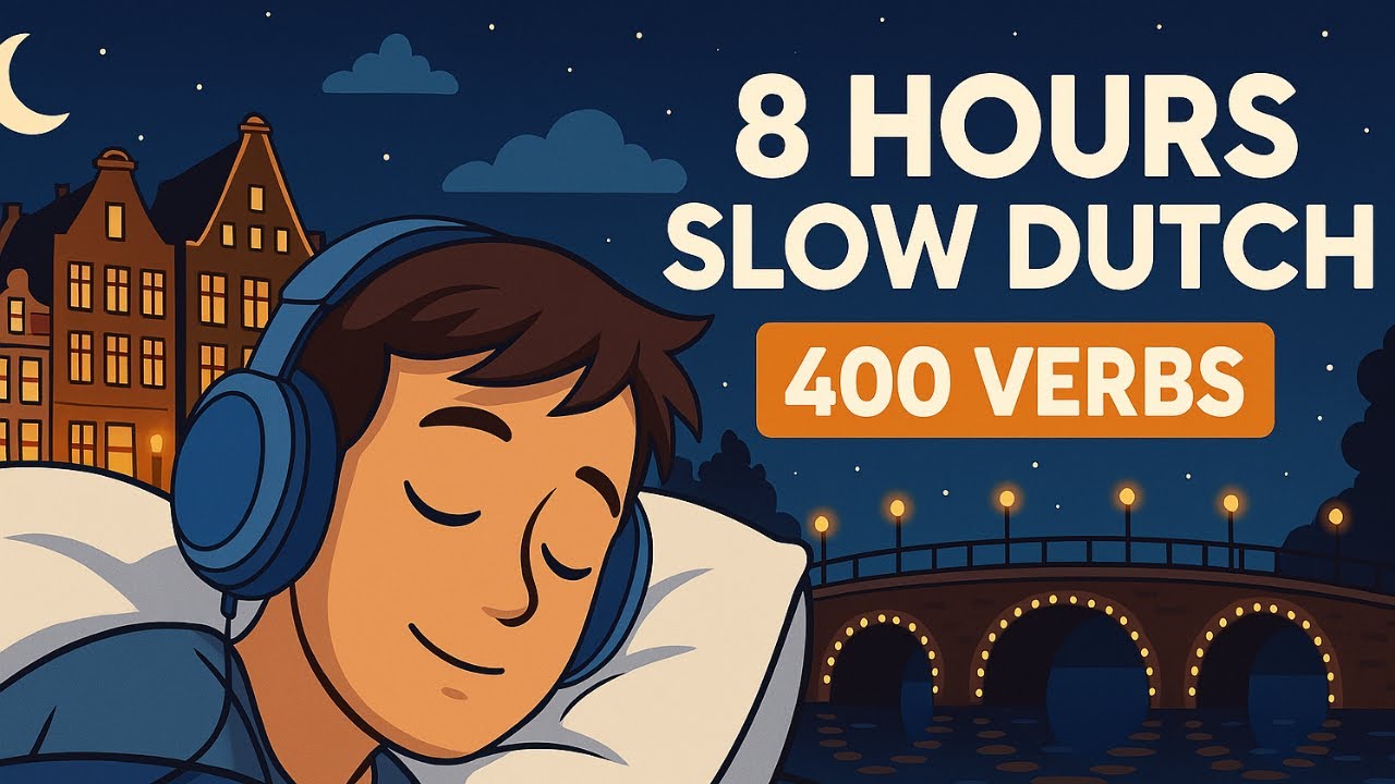 Dutch Listening Practice | Listen & Repeat | 3 Example Sentences per Verb (A1&ndash;A2)