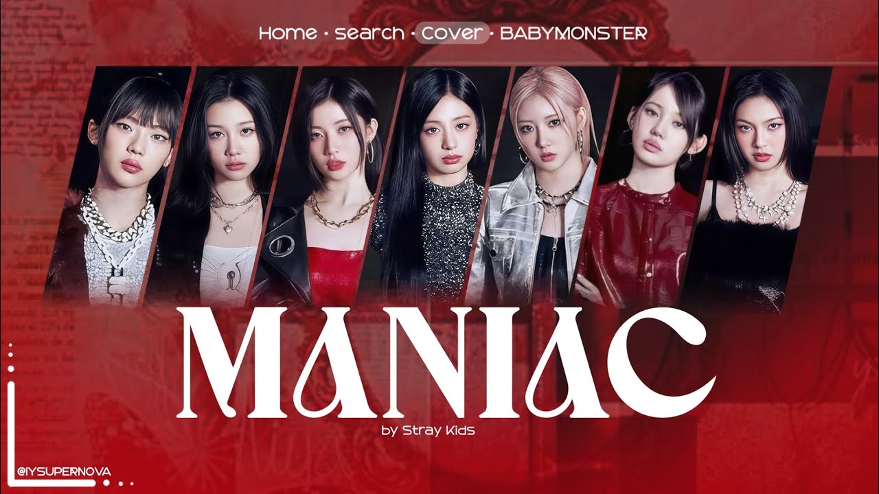 [AI COVER] MANIAC StrayKids - BABYMONSTER Cover | iySUPERNOVA