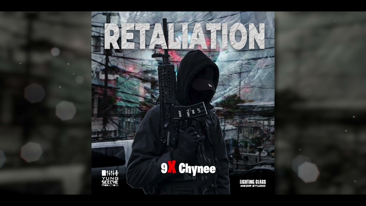9x Chynee - Retaliation