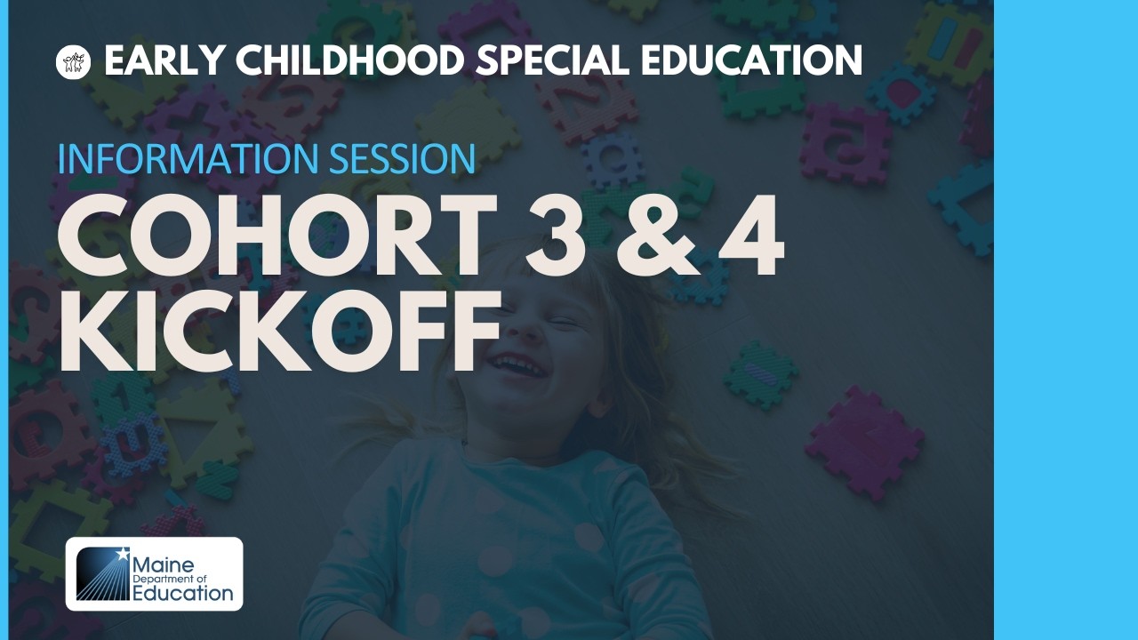 Early Childhood Special Education - Cohort 3 & 4 Kickoff