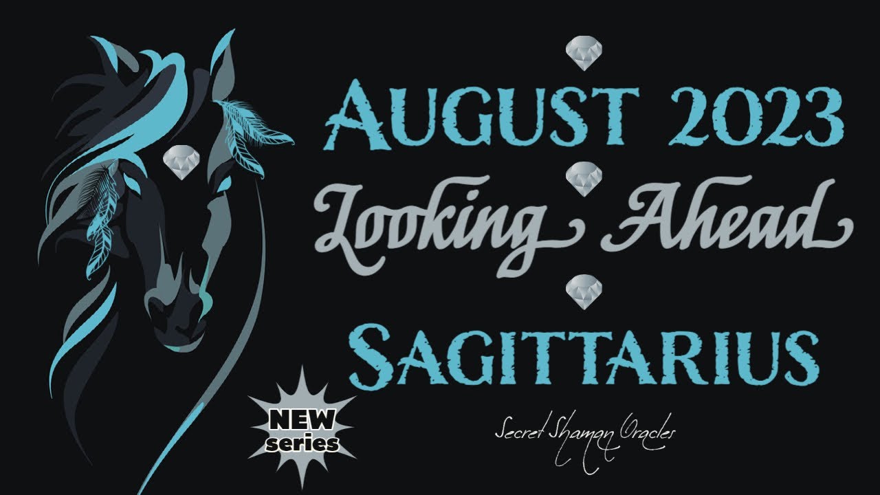 Sagittarius- August 2023- It's A Blessing On Top Of A Blessing & Fairness For You, Stay The Course