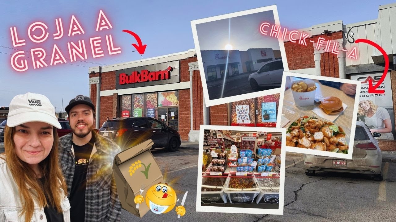 BULK BARN - Loja A GRANEL no CANADÁ !!! (+ novo FAST-FOOD de frango !) 🛒😋