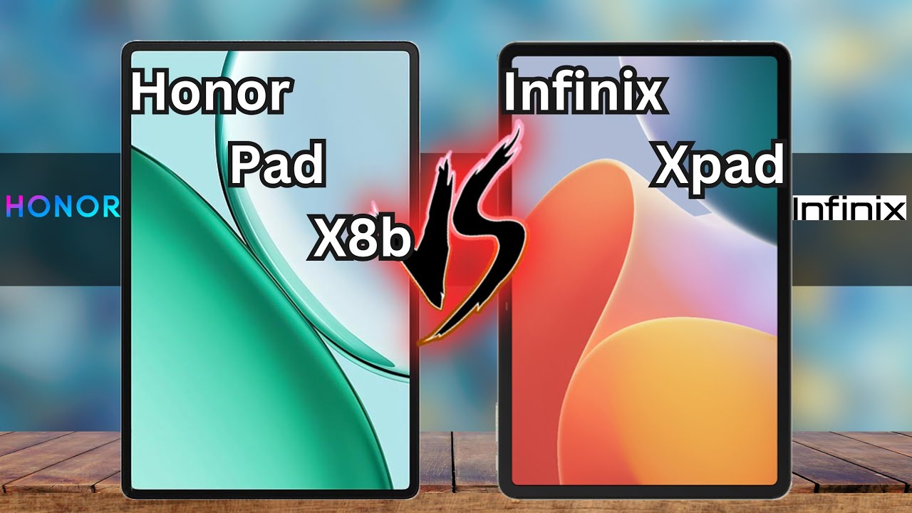 Honor Pad X8b VS Infinix Xpad | Full Specs Comparison 
