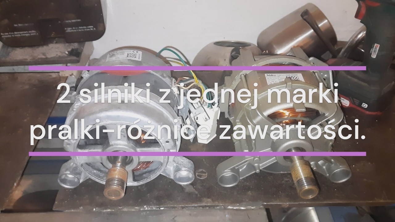 2 silniki z jednej marki pralki różnice zawartości.
