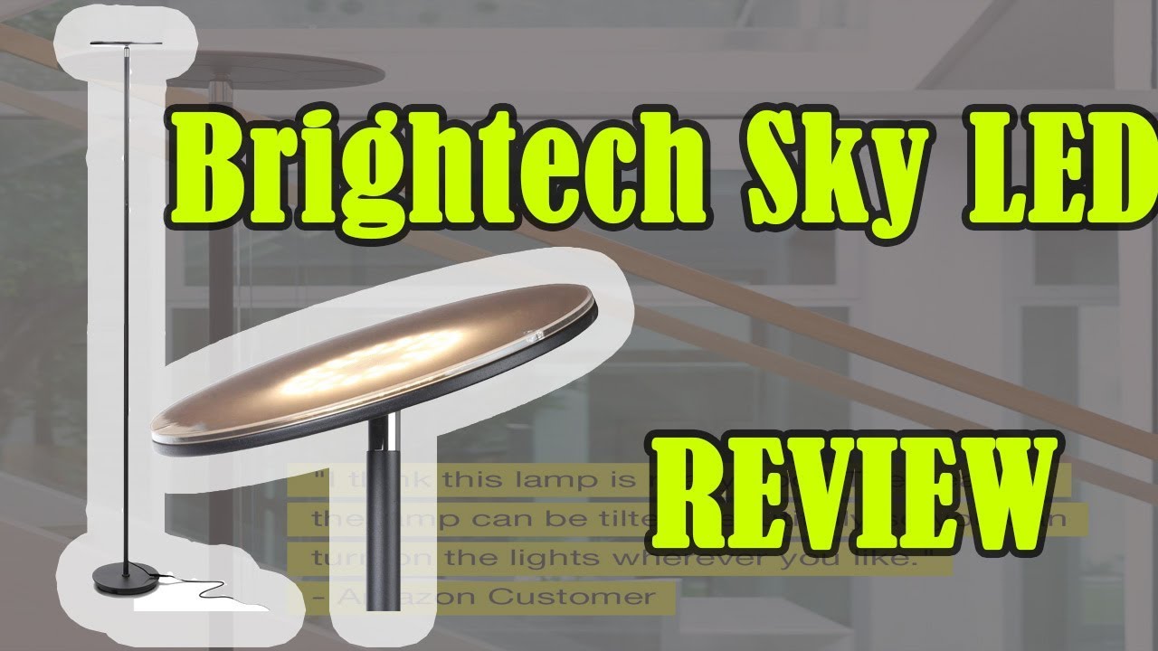 REVIEW Brightech Sky LED Torchiere Super Bright Floor Lamp