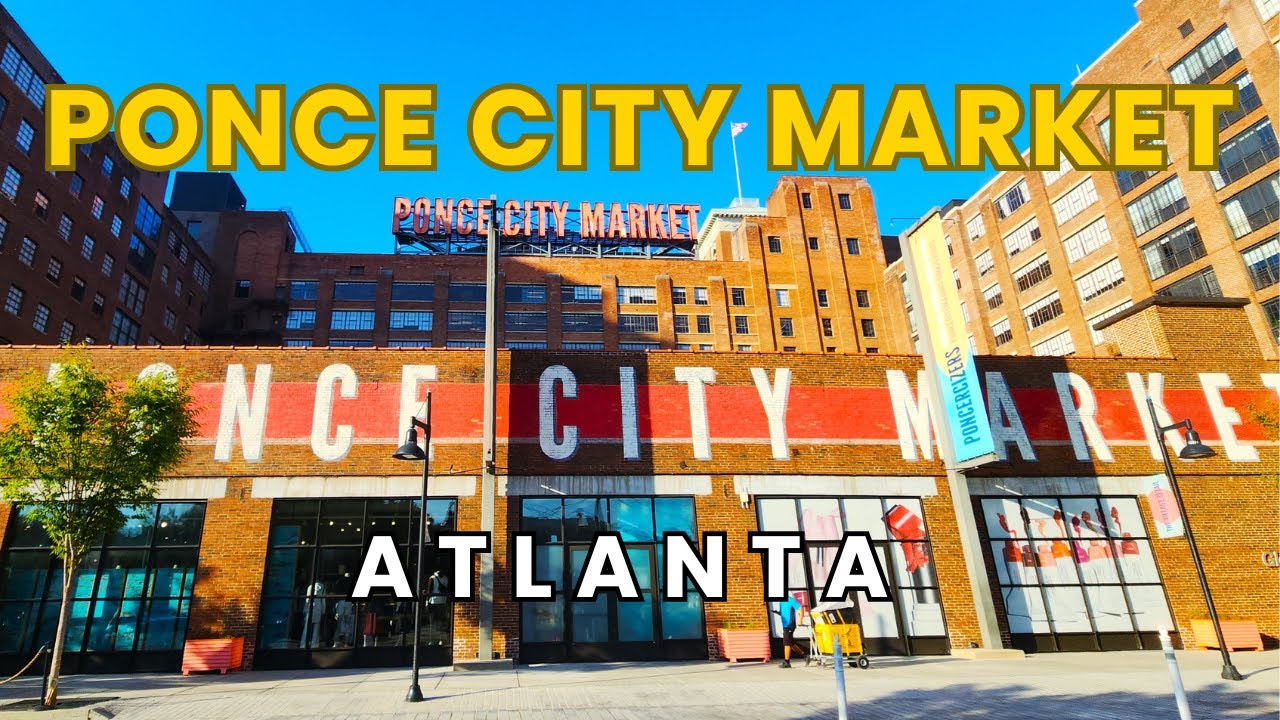 Exploring Ponce City Market Atlanta Georgia Full Tour