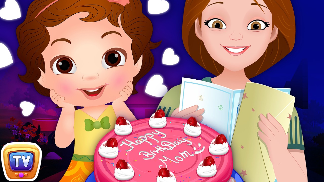 Happy Birthday Mommy + Many More Good Habits Bedtime Stories for Kids &ndash; ChuChu TV