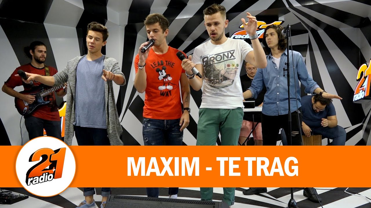 Maxim - Te trag (LIVE @ RADIO 21)