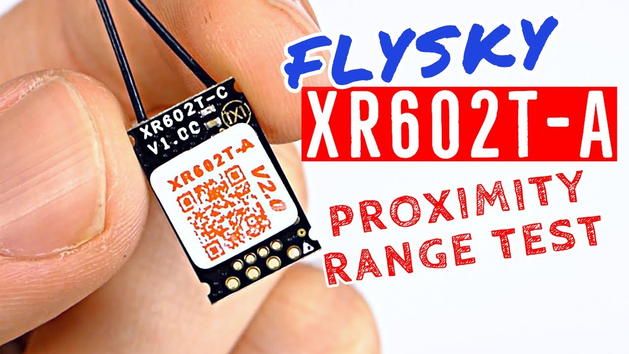 XR602T-A Range Test - Might Be Best FLYSKY Micro Rx - CrossoverRX FlySky AFHDS-2A FS-i6X Compatible