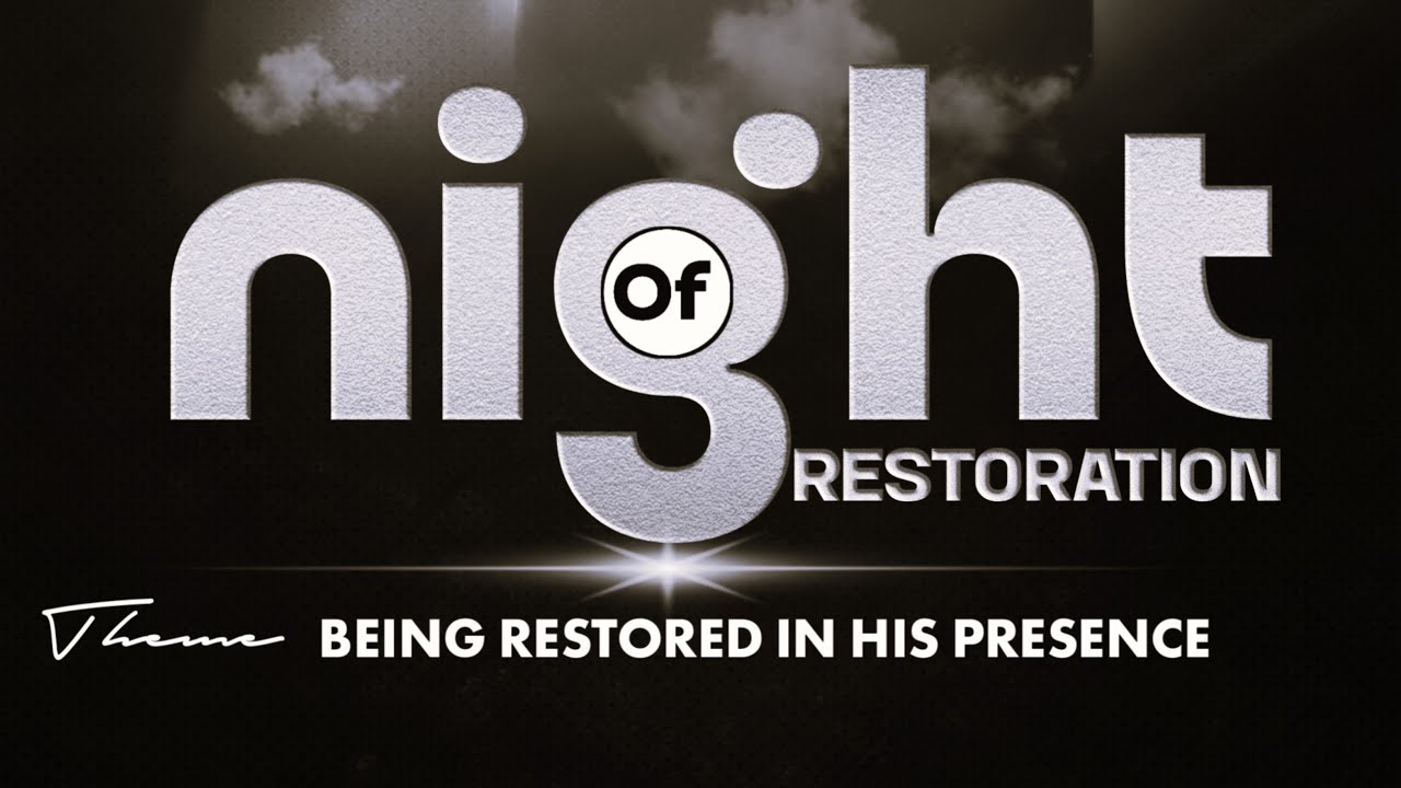 🔴LIVE: THE NIGHT OF RESTORATION | SESSION 2| SAT 31  JAN 2026