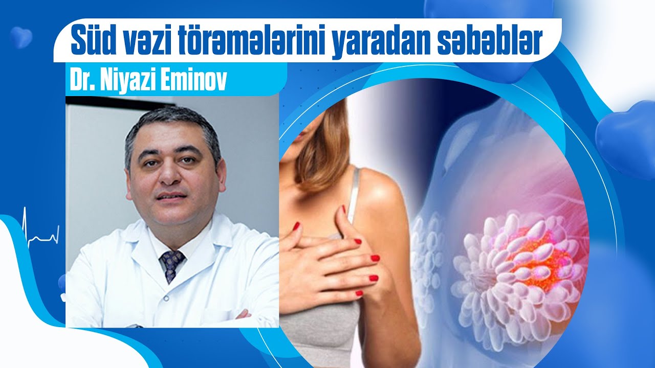 Süd vəzi törəmələri hansı səbəblərdən yarana bilər?