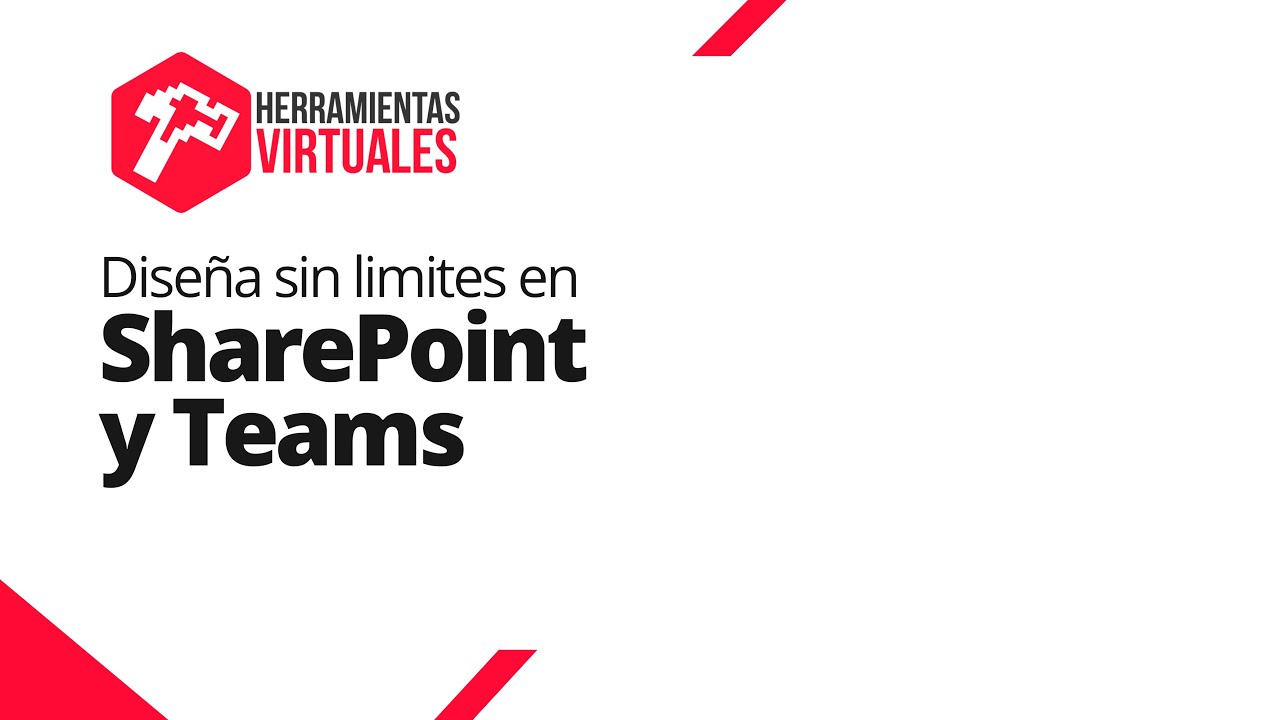 Dise&ntilde;a sin l&iacute;mites en SharePoint y Teams