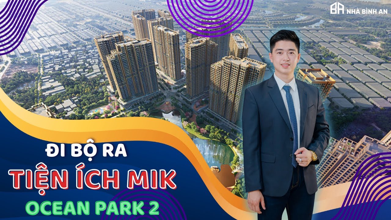 Đi bộ ra tiện ích Vinhomes Ocean Park 2 cho cư dân MIK chỉ với giá 50tr/m