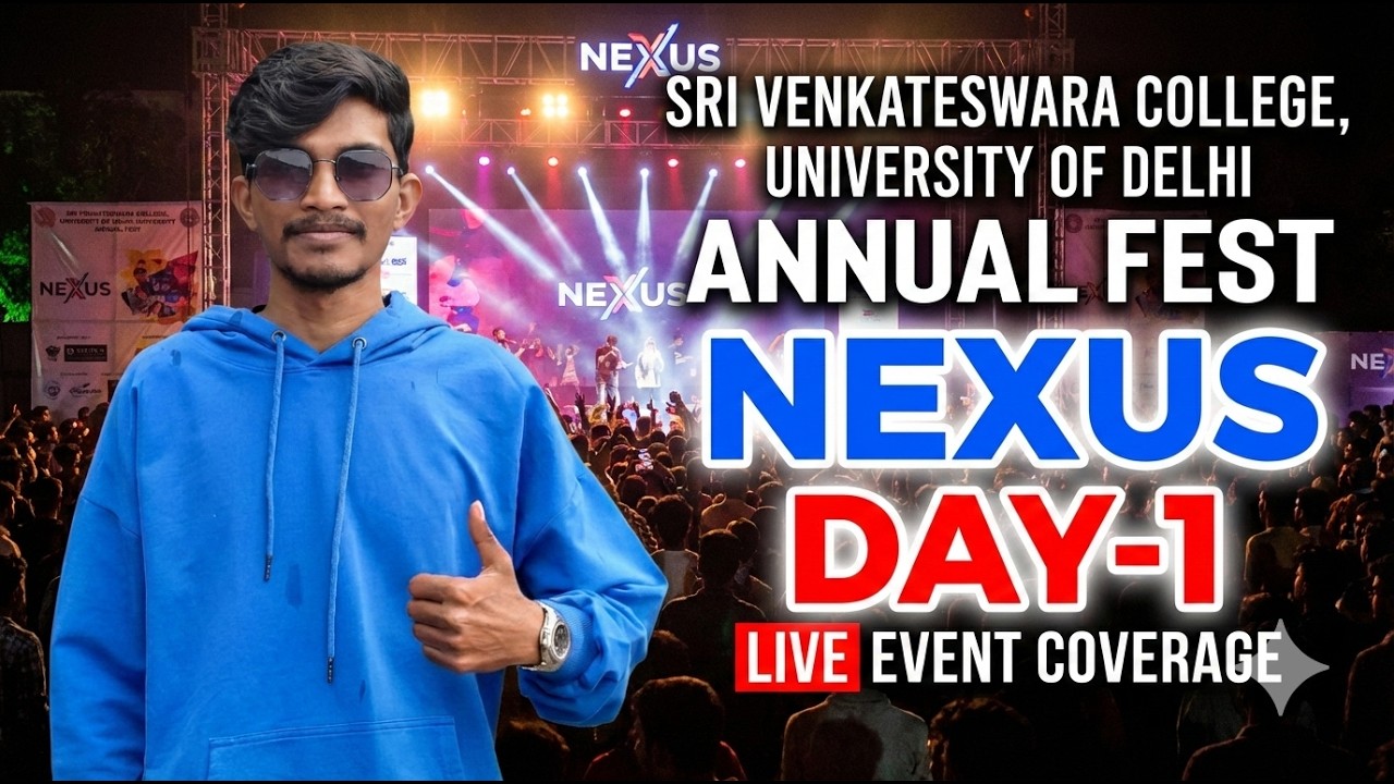 NEXUS:-2026 , Day 1 | Sri Venkateswara Collage | University of Delhi .