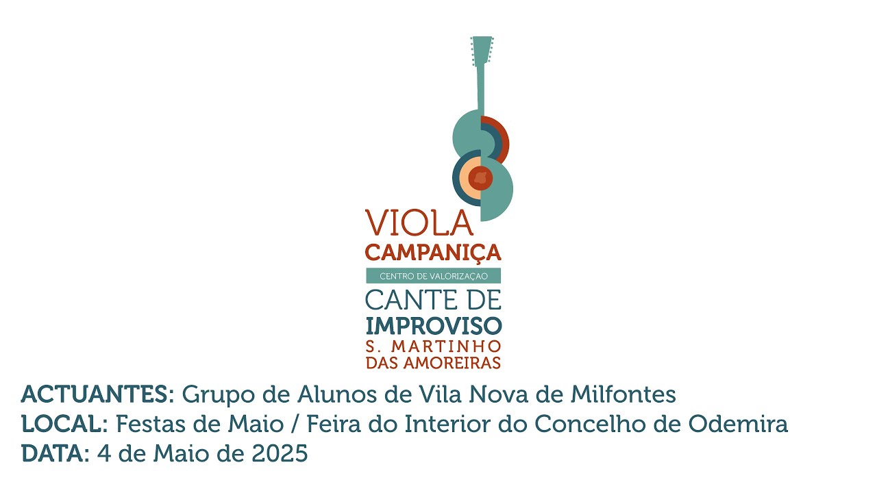 Festas de Maio de Amoreiras-Gare'25: Actuação dos Alunos de Vila Nova de Milfontes