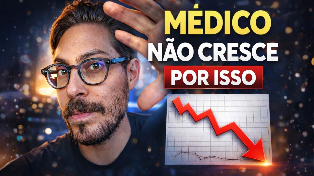 O Maior Erro dos Médicos que Querem Crescer (E Ninguém Fala Sobre Isso)