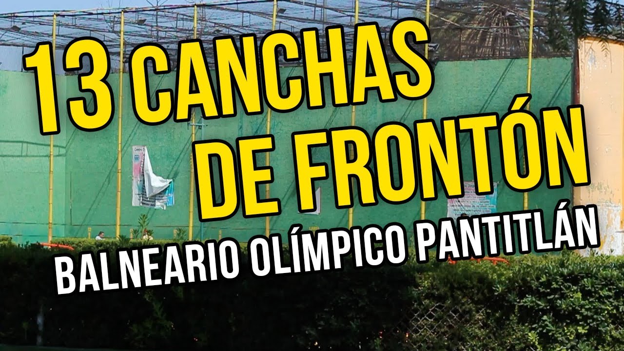 13 Canchas de Frontón en el Balneario Olímpico Pantitlán / Recorrido y Ubicación
