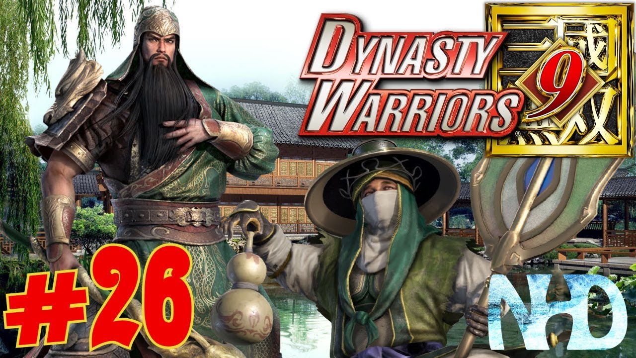 Let's Play Dynasty Warriors 9 (pt26) Guan Yu - Battle of Chengdu (Death of Pang Tong)