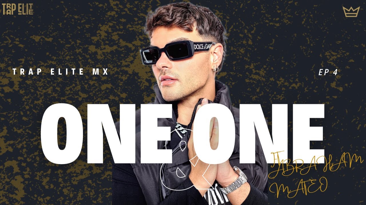 ONE & ONE FT ABRAHAM MATEO (EP 4) || ¿QUÉ PASÓ CON 'DIME BEBÉ? SU NUEVO ALBÚM Y MÁS