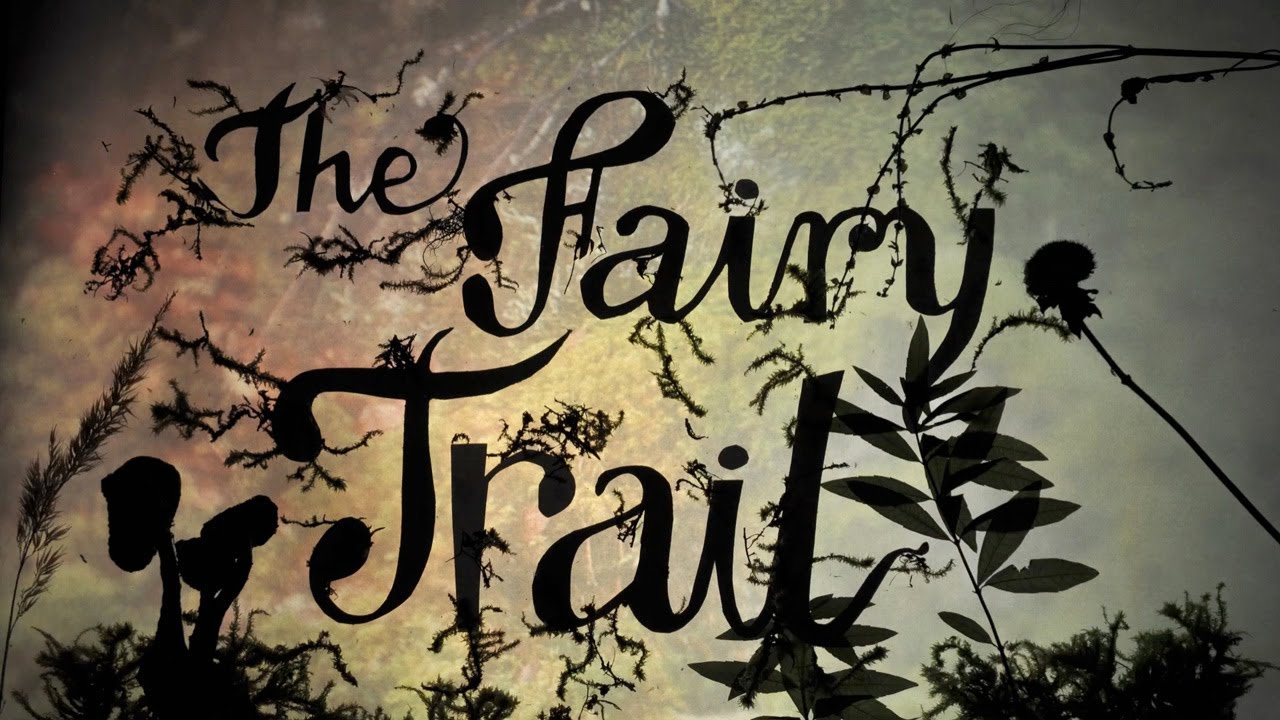 The Fairy Trail - A Documentary - About Nature Spirits TRAILER