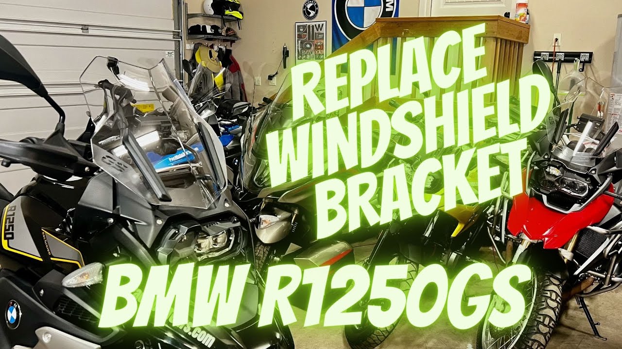 BMW R1250GS Replace Windshield Bracket