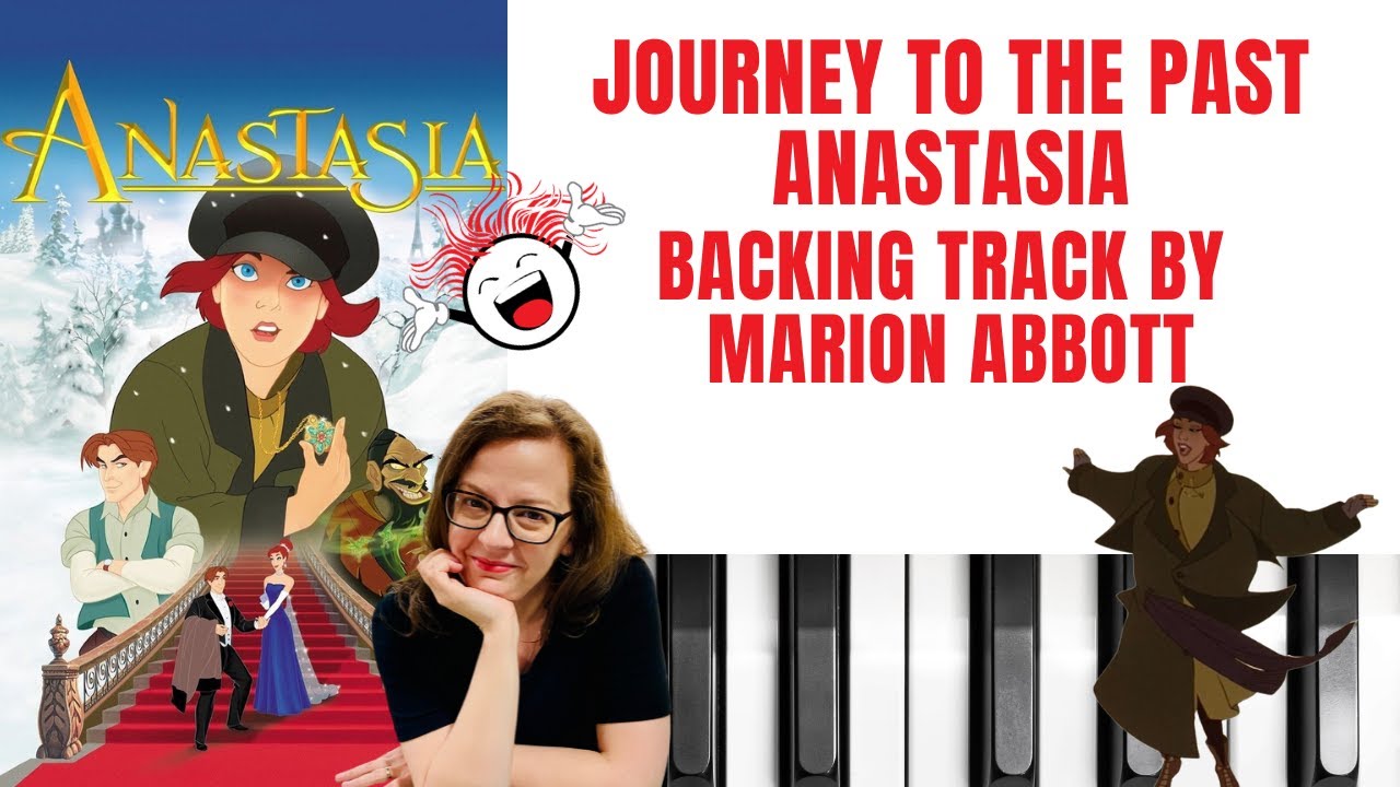 Journey To The Past (Anastasia) - Accompaniment 🎹 *C*