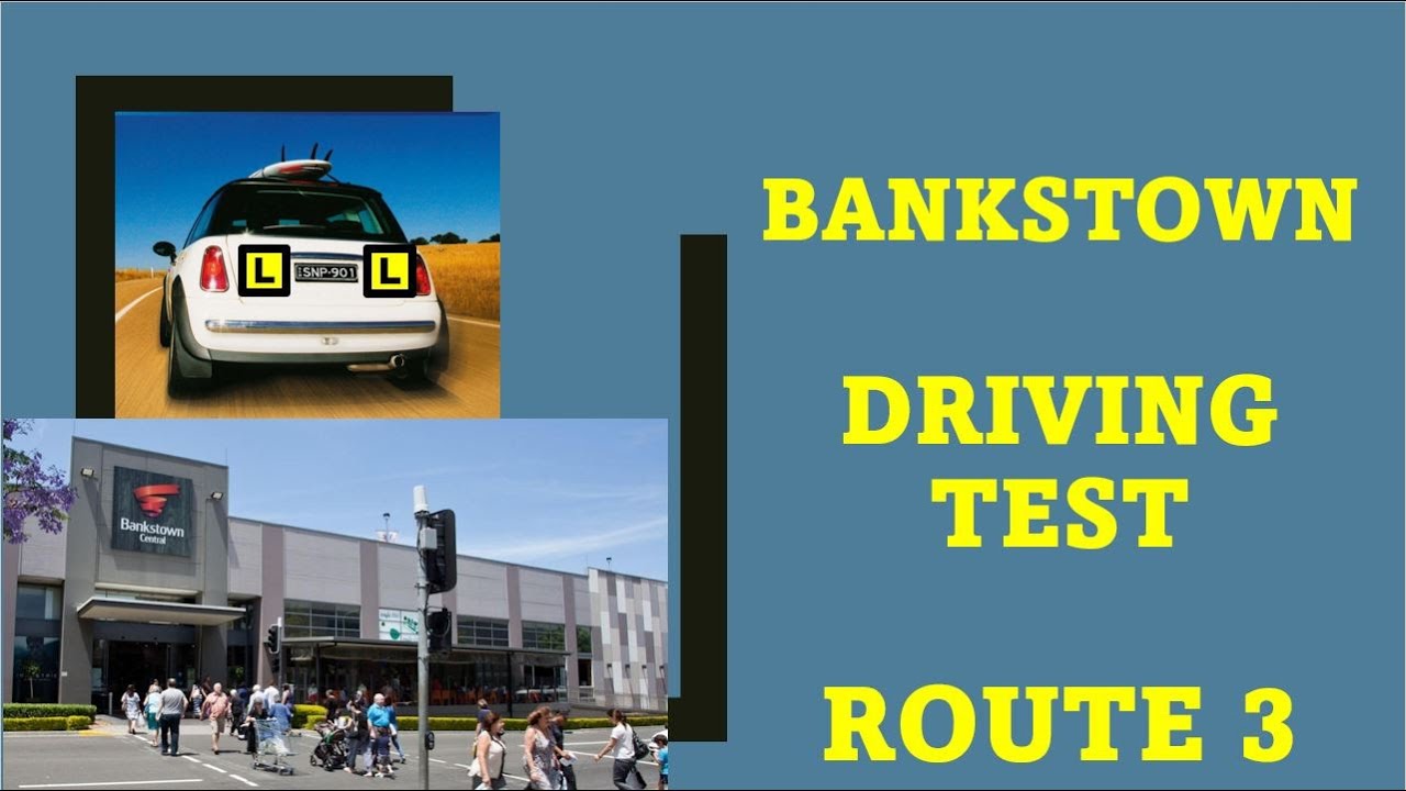 Driving Test in BANKSTOWN (Route 3)