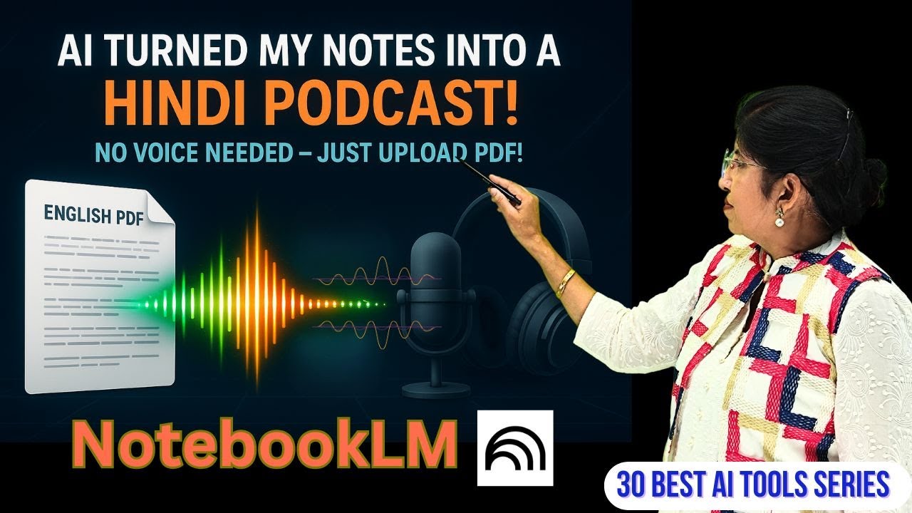 📘 English Notes Ko Banao Hindi Podcast! 🤫 FREE AI Tool Se!  | Google NotebookLM