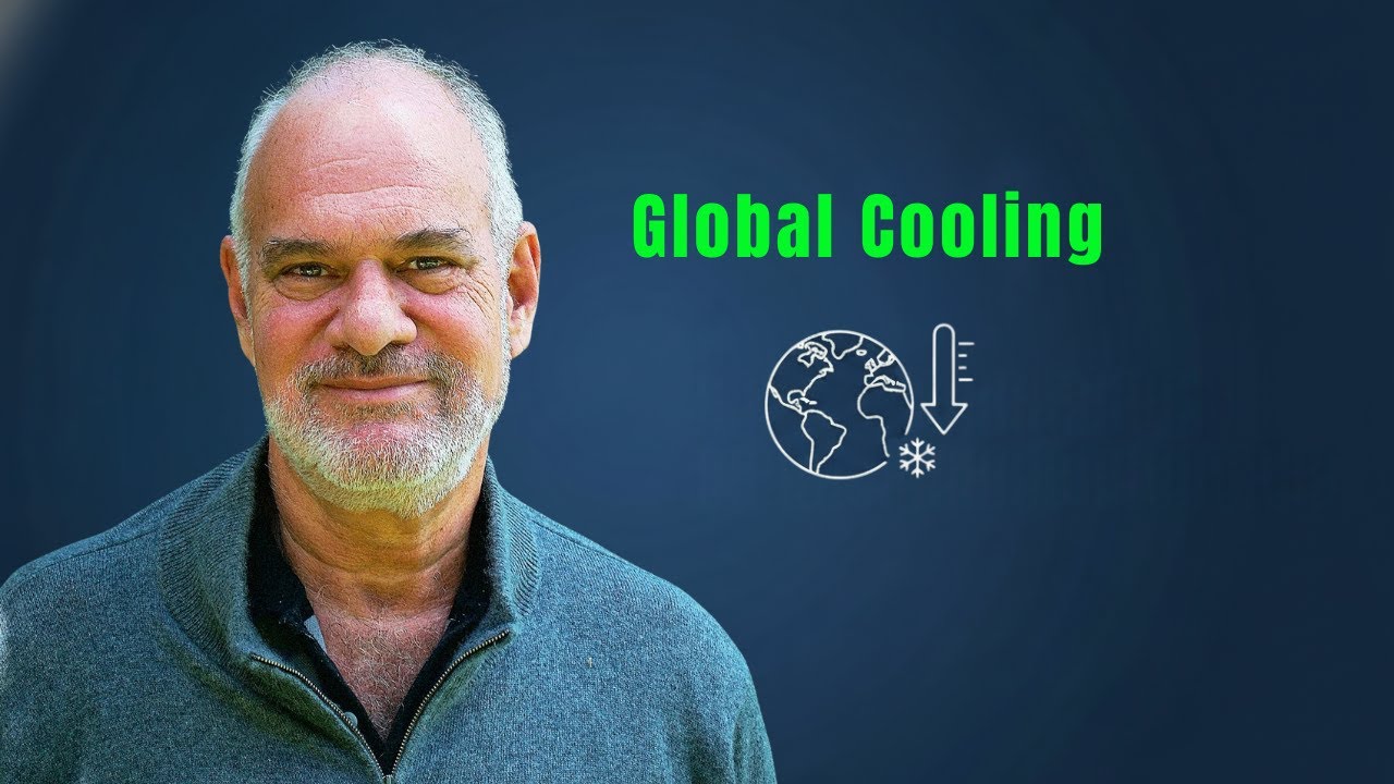 Global Cooling: What They Don&rsquo;t Want You to Prepare For