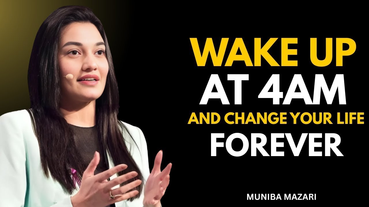 Wake Up And 4AM And Change Your Life Forever - Muniba Mazari Speech