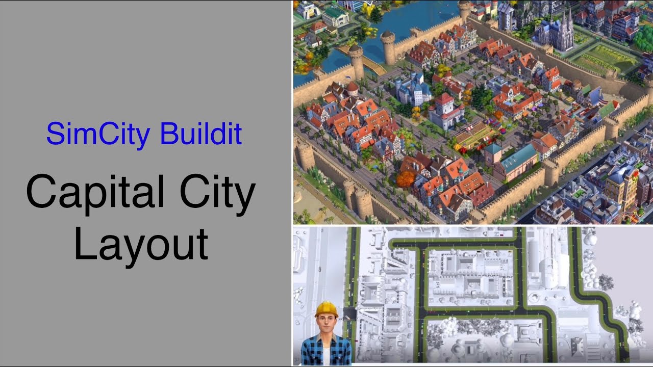 SimCity Buildit - Capital City Layout