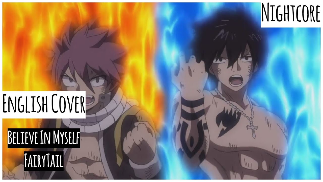Nightcore Believe In Myself - FairyTail (English Cover) [Lyrics]