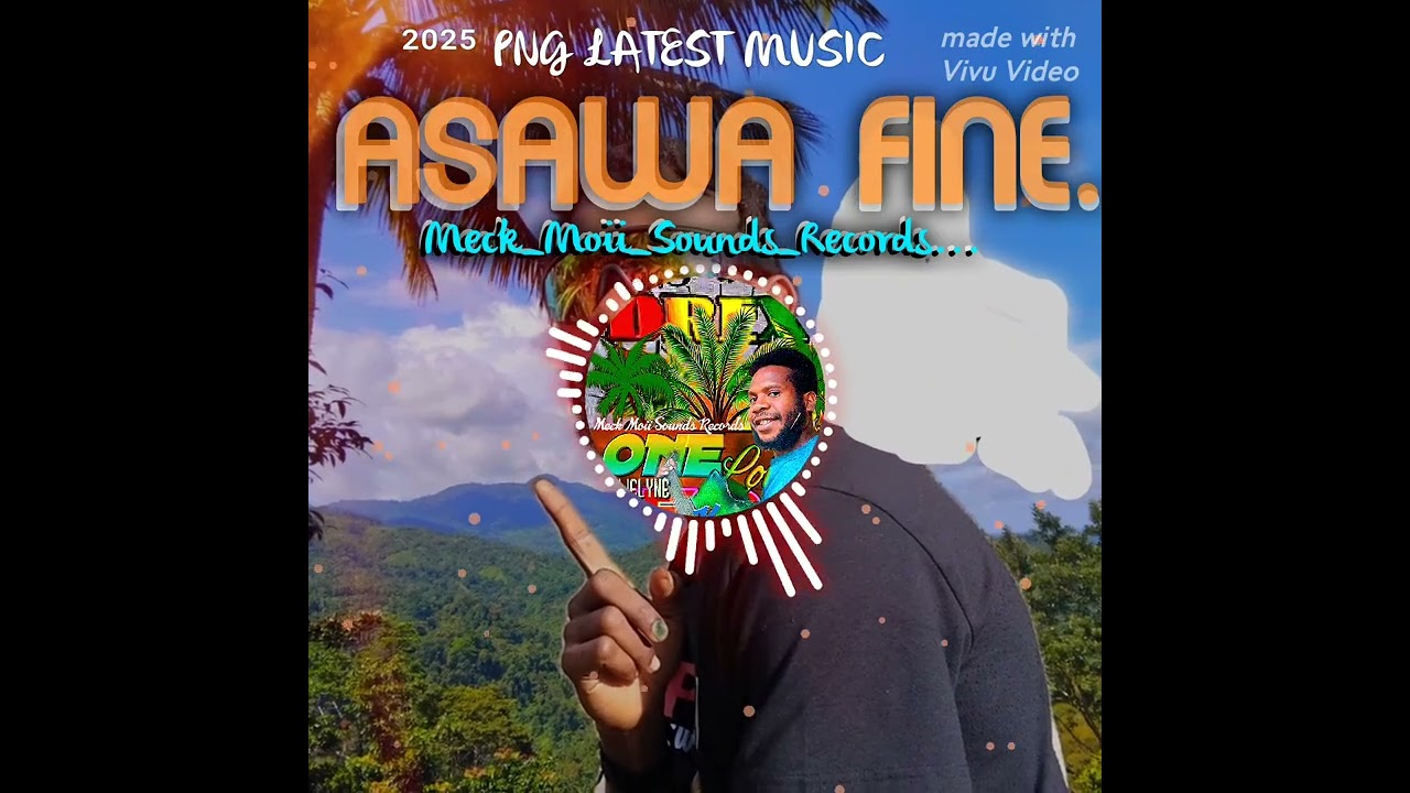 ASAWA_ FINE_(²⁰²⁵🇵🇬🇵🇬 png latest🔥🔥🔥 music🔥🔥💯💯)360mp3.