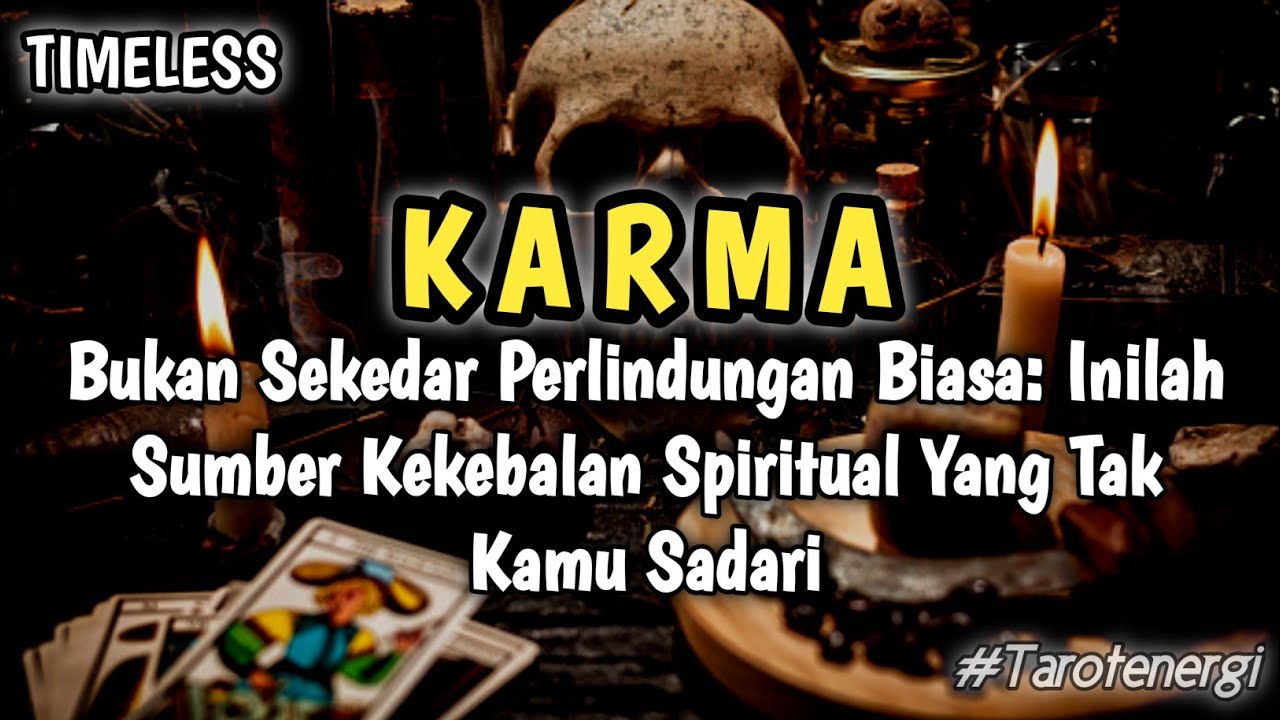 Merinding😱 Ternyata Energi Ini Yang Membuatmu Kebal Dari Energi Gelap - Timeless Tarot Reading