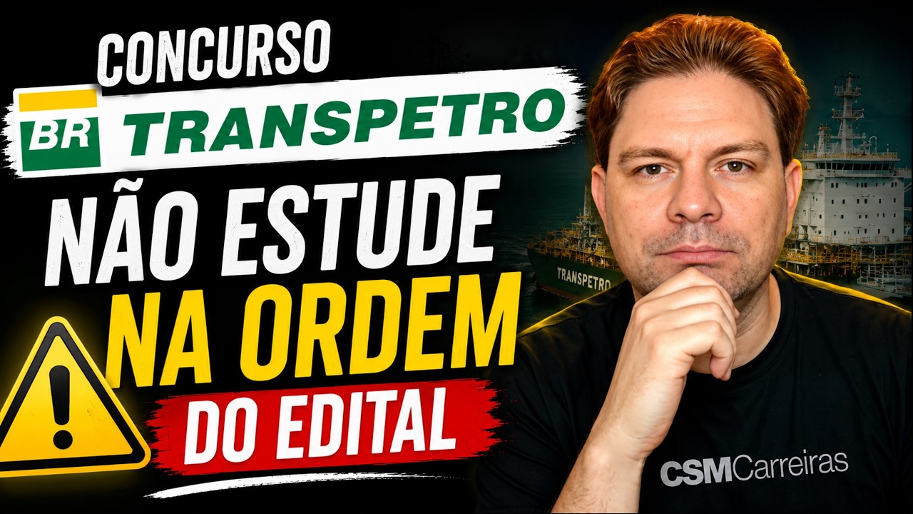 TRANSPETRO: como montar o planejamento certo de estudos