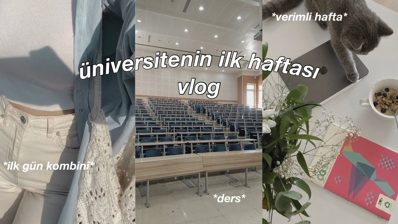 VLOG| ÜNİVERSİTENİN İLK GÜNÜ KOMBİNİ… Verimli geçen hafta, part-time çalışan öğrenci olmak…