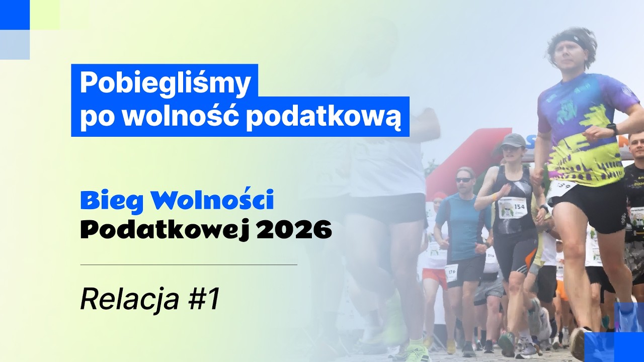 Bieg Wolności Podatkowej 2026 - Relacja #1