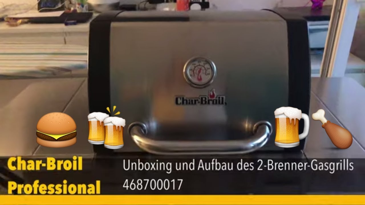 Unboxing und Aufbau Char-Broil 2-Brenner-Gasgrill