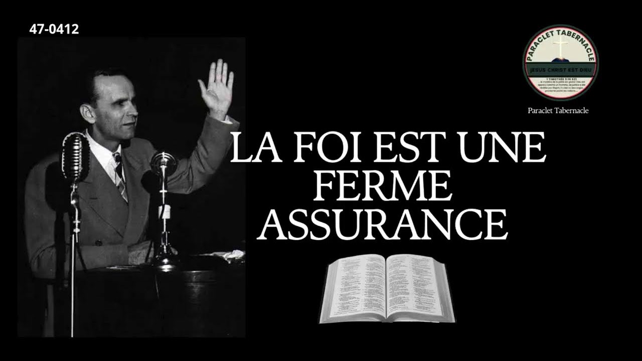Prédication : LA FOI EST UNE FERME ASSURANCE