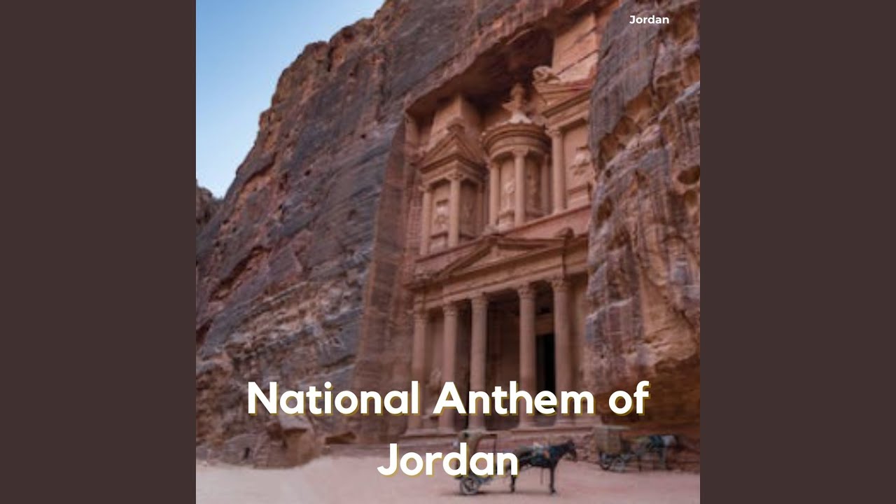 National Anthem of Jordan