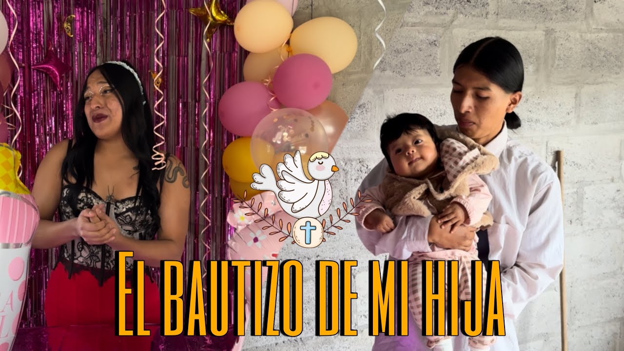 El bautizo de mi hija 😍