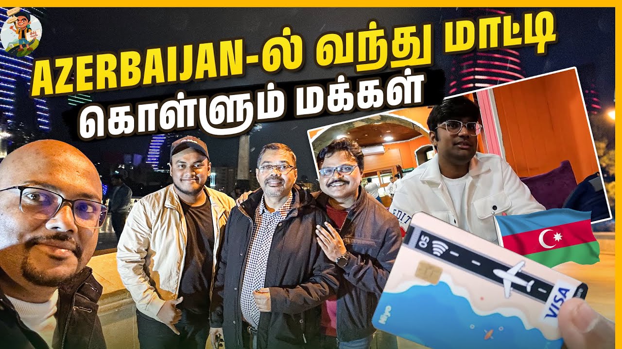 Last Day In Azerbaijan | அடுத்து இந்தியா போகலாமா??😍🎉 | Tamil Trekker