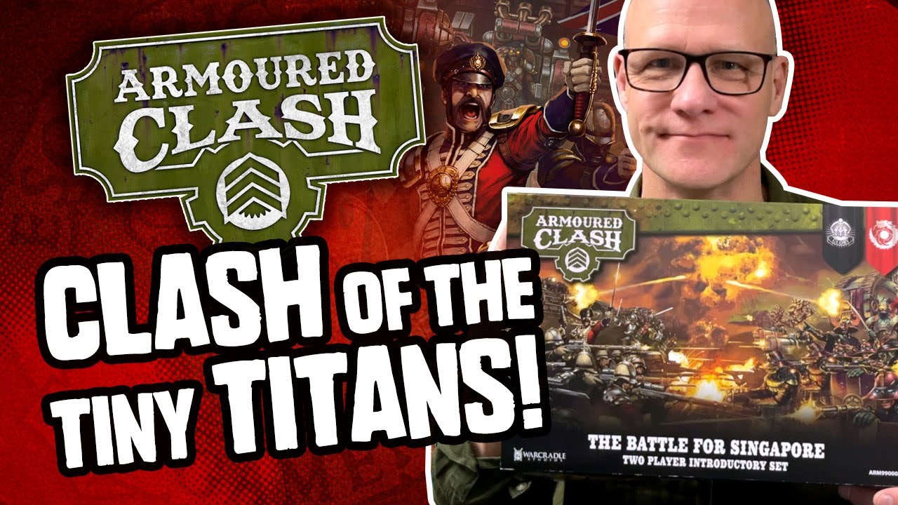 Armoured Clash Unboxing - Clash of the Tiny Titans!
