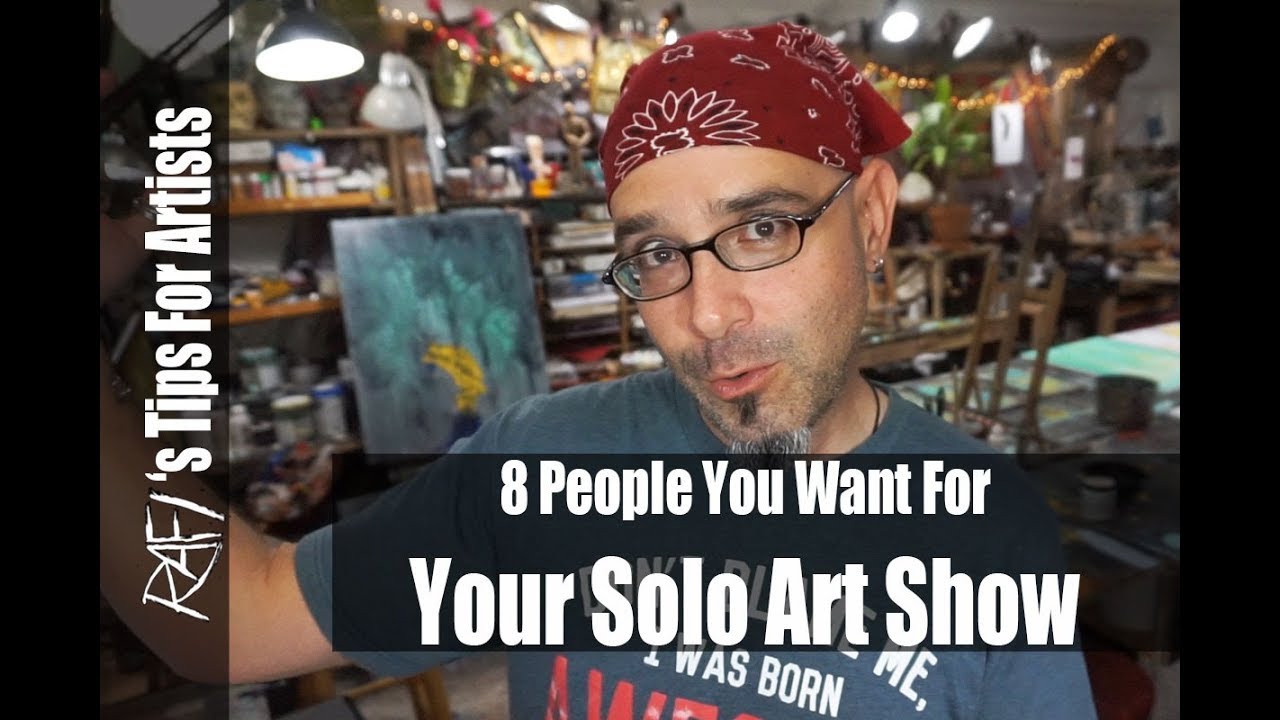 Make Your Art Show A Success - Tips For Artists