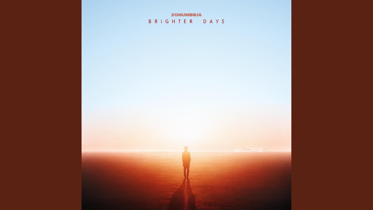 Brighter Days (Radio Edit)