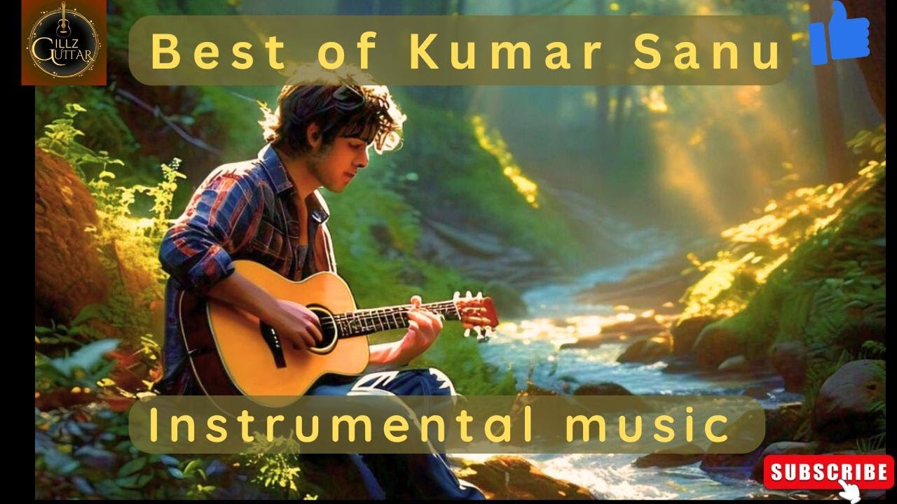 Best of Kumar Sanu 
