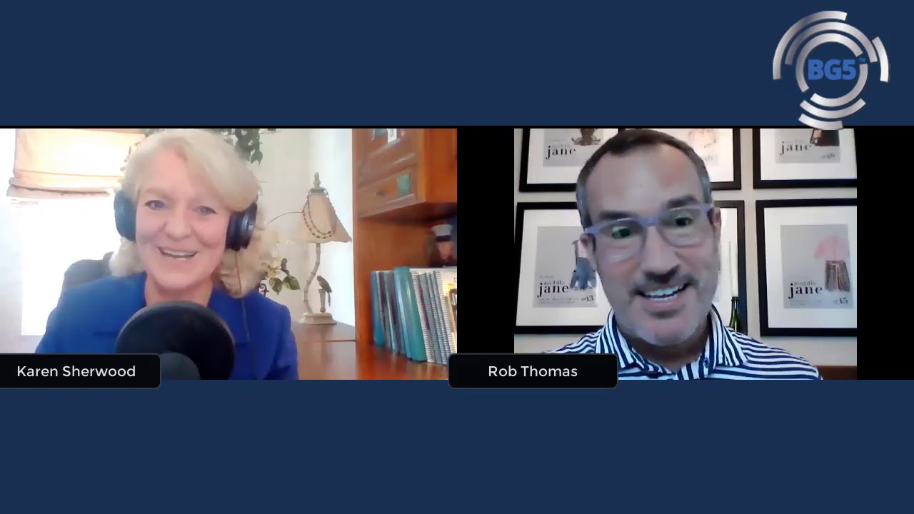 BG5 Discussions with Rob Thomas welcomes Karen Sherwood Director of Training & Education for BG5