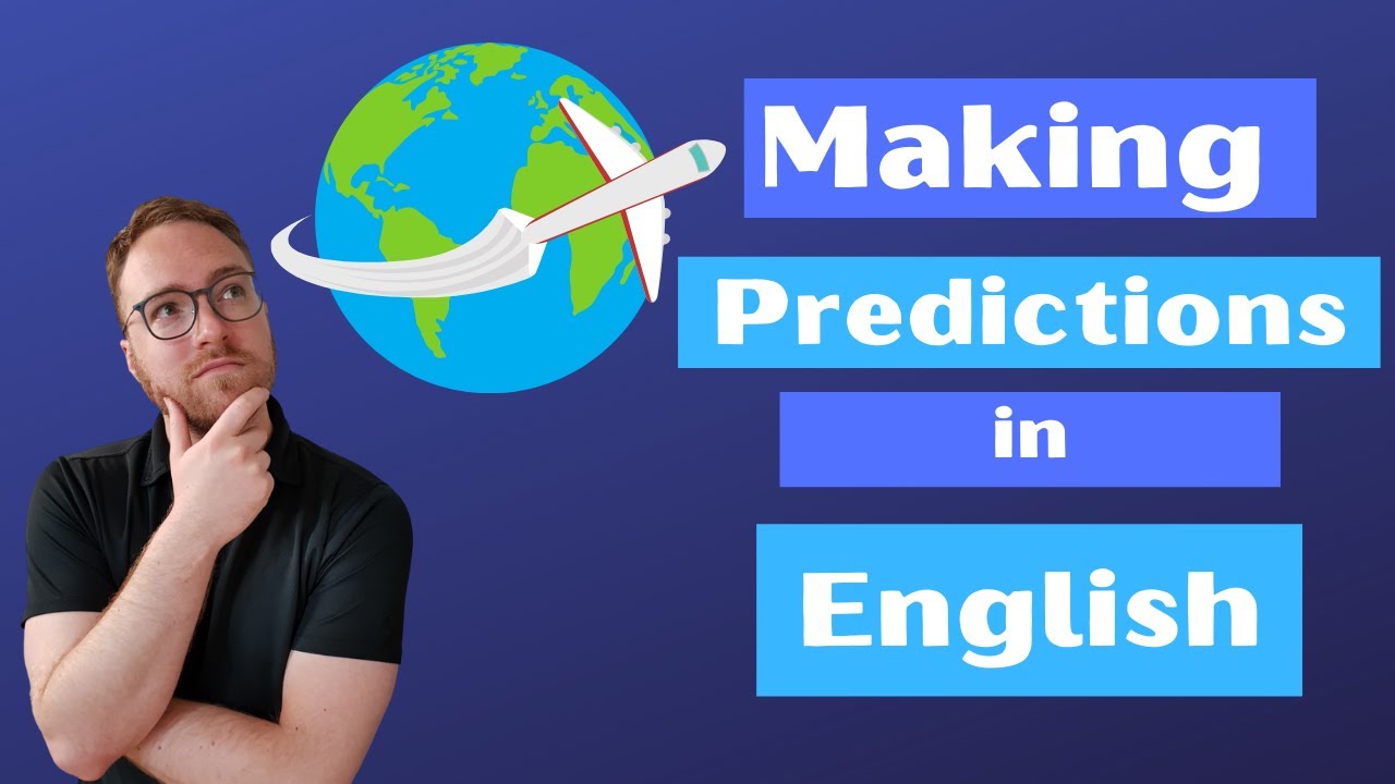 Learn English l Making Future Predictions in English Grammar